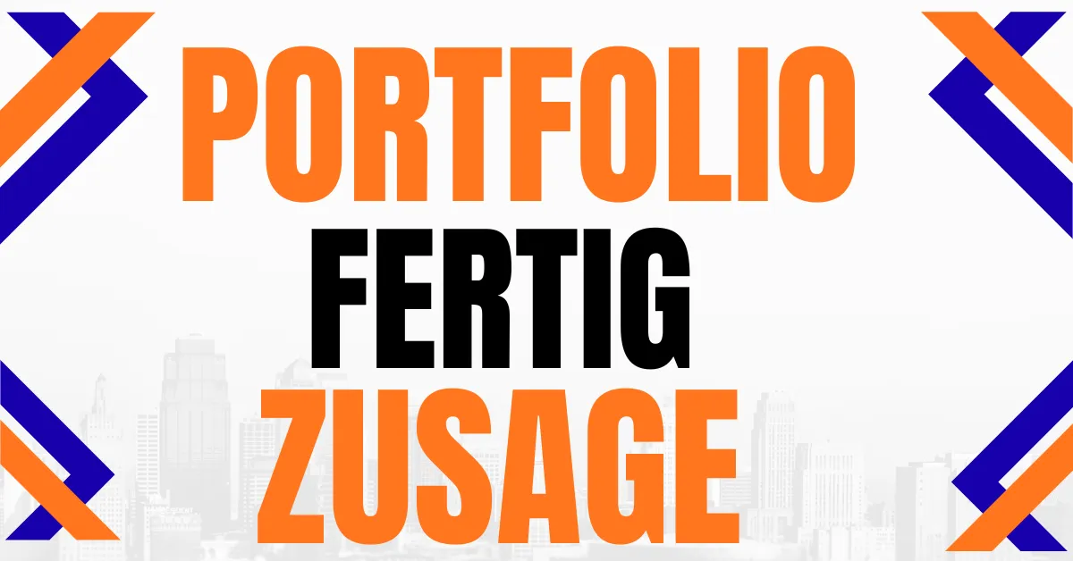 Grafik mit den Worten „Portfolio fertig Zusage“ in Orange und Schwarz vor einer blassen Stadtsilhouette